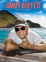 Alfred Publishing releases Jimmy Buffet Sheet Music Anthology